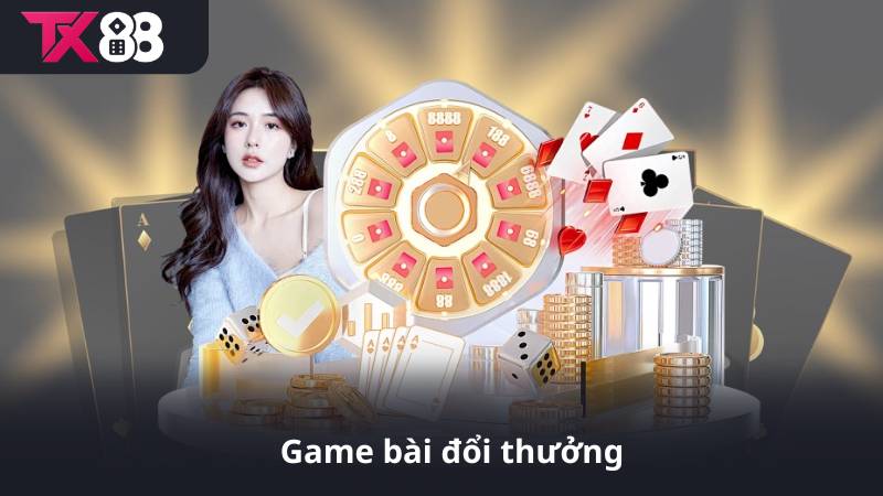 Game bài đổi thưởng