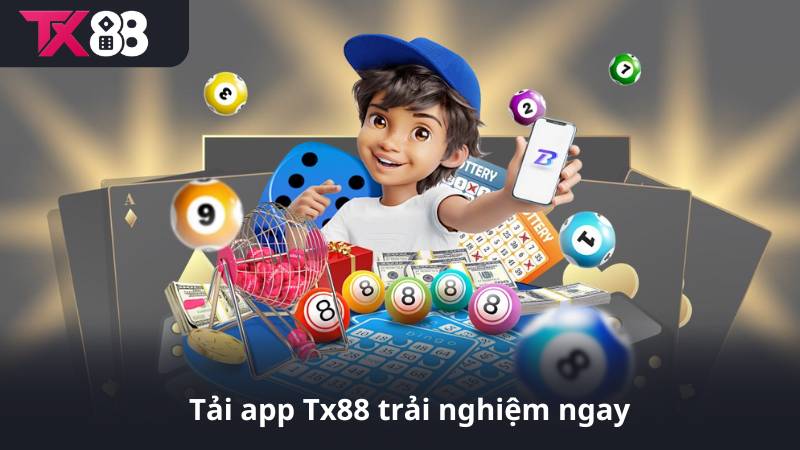Tải app Tx88 trải nghiệm ngay